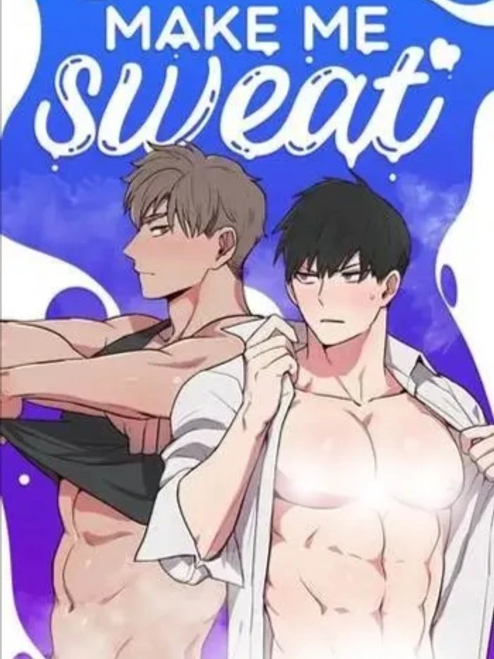 make me sweat